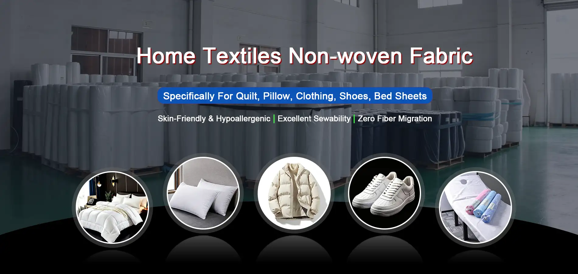 Takewind home textile non woven fabric banner, nonwoven material for quilt, pillow, down jacket, shoes and disposable bed sheets